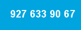 927 633 90 67